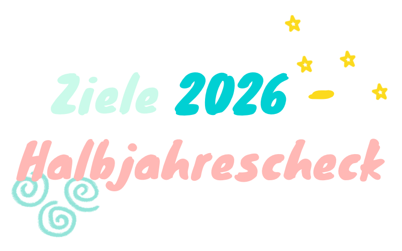 Ziele 2026 &ndash; Midyear Check-In